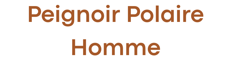 peignoir polaire homme